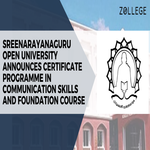 Sreenarayanaguru Open University Announces Certificate Programme in Communication Skills and Foundation Course